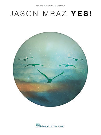 Jason Mraz – Yes!  - Piano/Vocal/Guitar