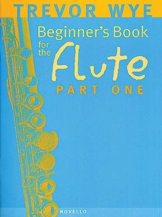 Beginner's Book for the Flute – Part One