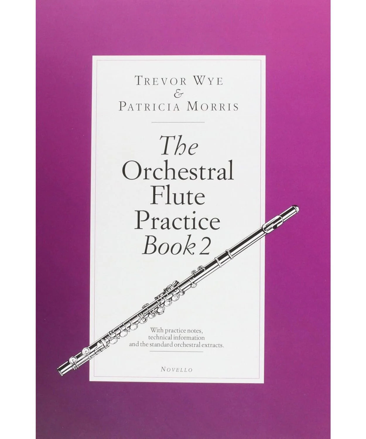 The Orchestral Flute Practice Book 2